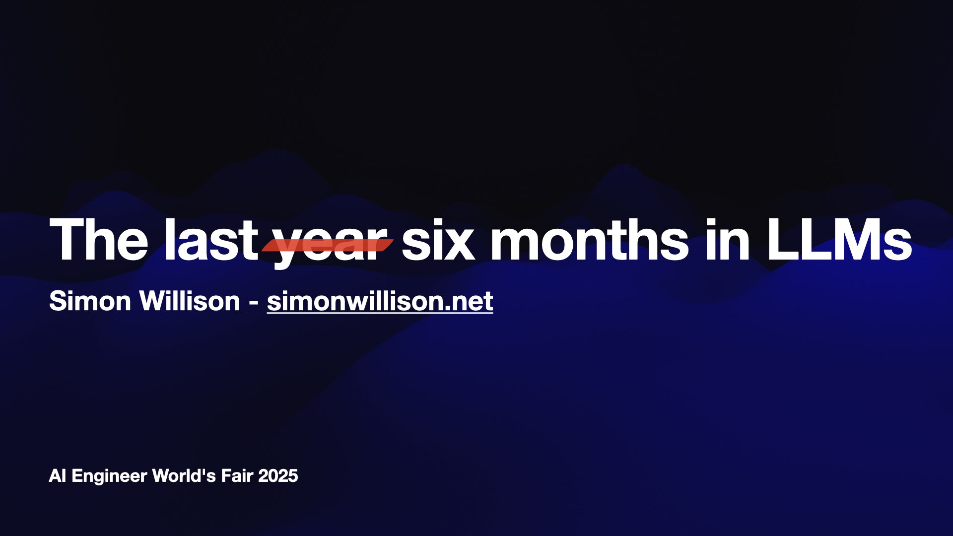The last year six months in LLMs Simon Willison - simonwillison.net